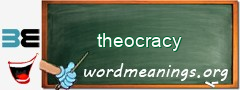 WordMeaning blackboard for theocracy